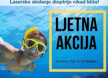 Ljeto bez dioptrije nikad bliže – skinite dioptriju uz popuste i osvojite put u Istanbul za dvoje!